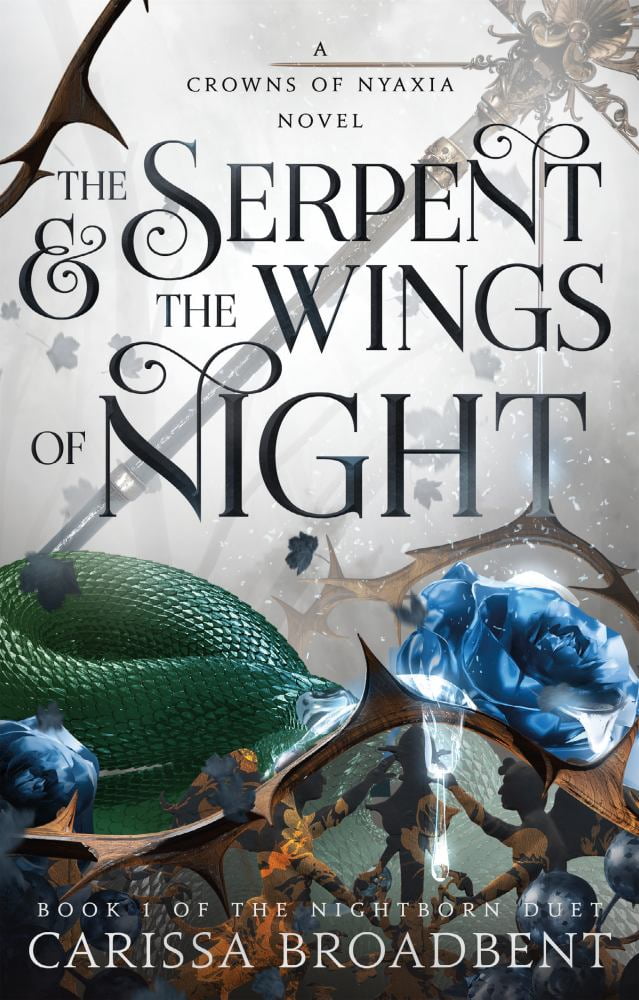 The Serpent and the Wings of Night: Book 1 of the Nightborn Duet (Paperback)