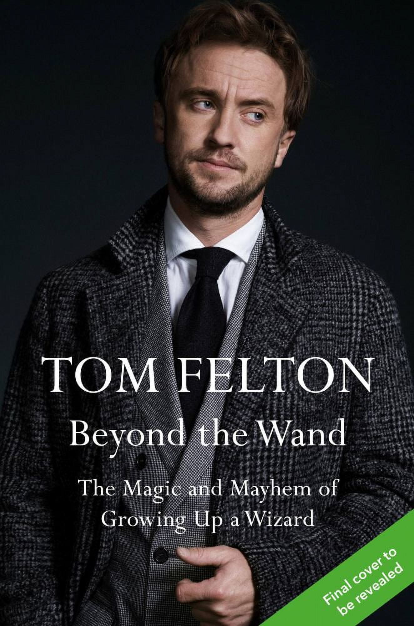 Beyond the Wand: The Magic and Mayhem of Growing up a Wizard (Hardcover)